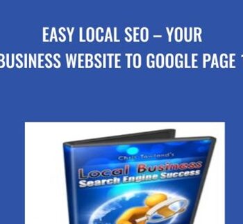 Easy Local SEO – Your Business Website To Google Page 1