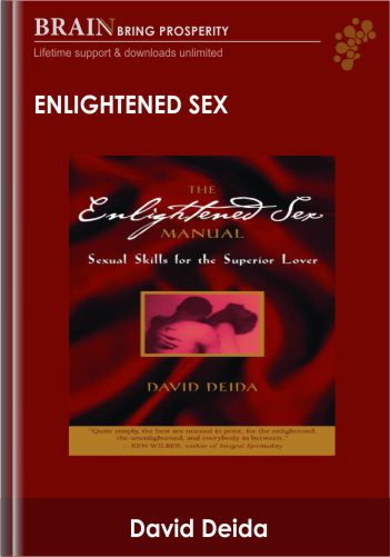 Enlightened Sex – David Deida
