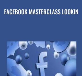 Facebook Masterclass Lookin – Brittany Lynch & Greg Davis