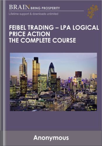 Fiebel – LPA Logical Price Action The Complete Course