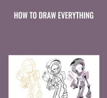 How To Draw Everything – Jake Parker