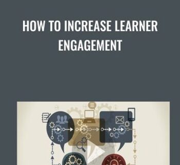 How To Increase Learner Engagement