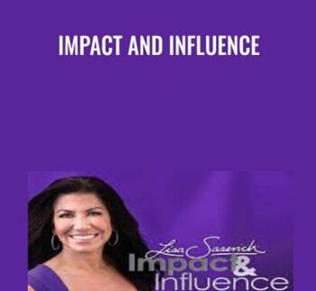 Impact And Influence – Lisa Sasevich