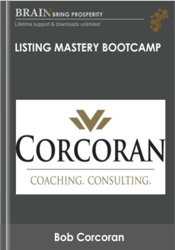 Listing Mastery Bootcamp – Bob Corcoran