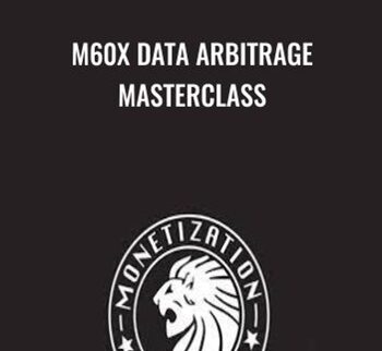 M60X Data Arbitrage MasterClass – Rico Davis