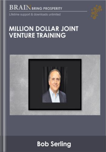 Million Dollar Joint Venture Training – Bob Serling