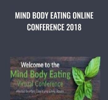 Mind Body Eating Online Conference 2018