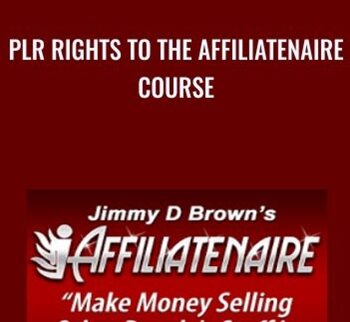 PLR Rights To The Affiliatenaire Course – Jimmy Brown