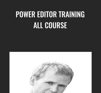 Power Editor Training All Course