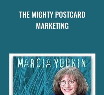 The Mighty Postcard Marketing Course – Marcia Yudkin