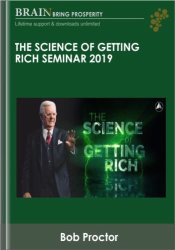 The Science Of Getting Rich Seminar 2019 – Bob Proctor