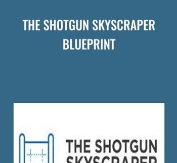 The Shotgun Skyscraper Blueprint – Mark Webster