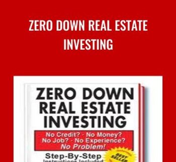 Zero Down Real Estate Investing