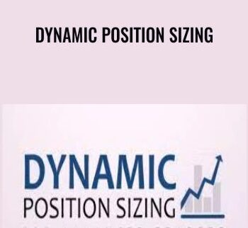 Dynamic Position Sizing – Better System Trader