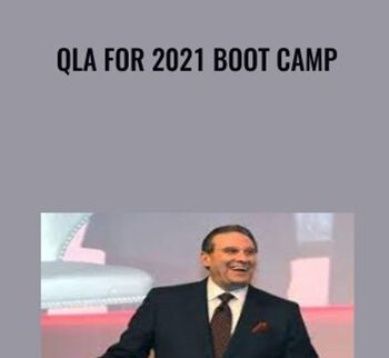 QLA For 2021 Boot Camp – Bruce Whipple