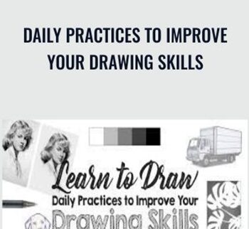 Daily Practices To Improve Your Drawing Skills – Gabrielle Brickey