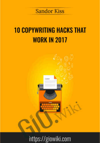 10 Copywriting Hacks That Work in 2017 - Sandor Kiss