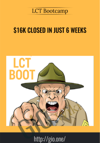 $16K Closed In Just 6 Weeks – LCT Bootcamp
