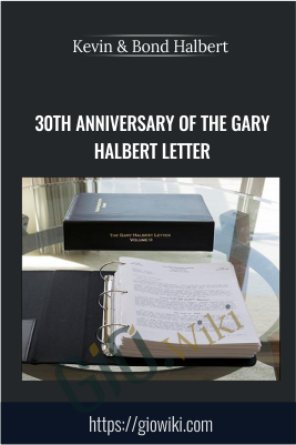 30th Anniversary Of The Gary Halbert Letter – Kevin & Bond Halbert