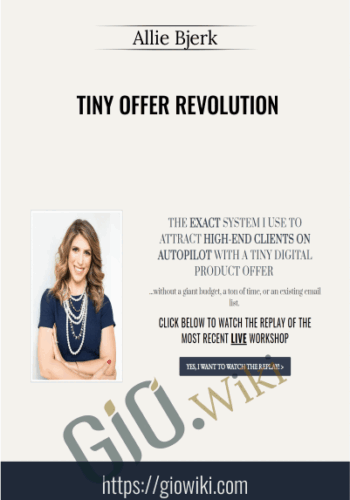 Tiny Offer Revolution – Allie Bjerk