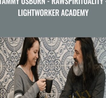 Tammy Osborn – Rawspirituality – Lightworker Academy – Alyssa Malehorn