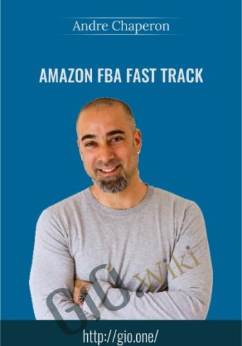 Amazon FBA Fast Track - Andre Chaperon & Dave Tropeano