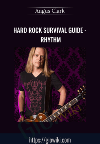 Hard Rock Survival Guide - Rhythm - Angus Clark