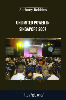 Unlimited Power In Singapore 2007 – Anthony Robbins
