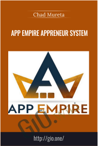 App Empire Appreneur System – Chad Mureta