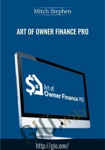 Art Of Owner Finance Pro 2.0 – Mitch Stephen