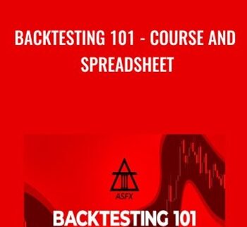 Backtesting 101 – Course And Spreadsheet