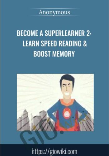 Become A SuperLearner 2 – Learn Speed Reading & Boost Memory