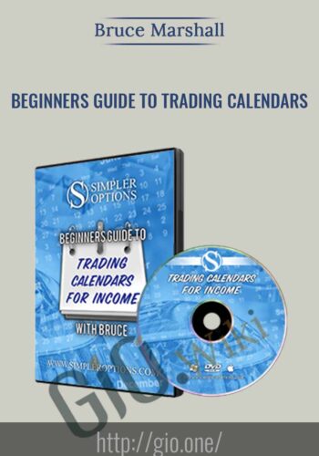 Beginners Guide to Trading Calendars – Bruce Marshall