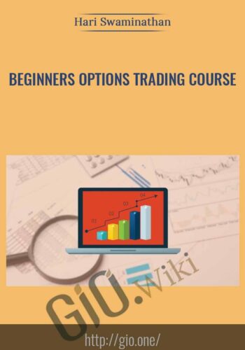 Beginners Options Trading Course - Hari Swaminathan