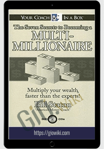 7 Secrets to Becoming a Multi Millionaire Audio Book - Bill Staton