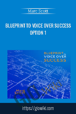 Blueprint To Voice Over Success Option 1 – Marc Scott
