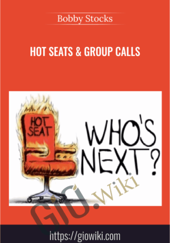 Hot Seats & Group Calls – Bobby Stocks