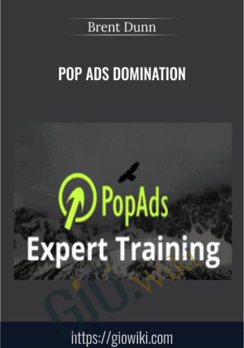 Pop Ads Domination – Brent Dunn