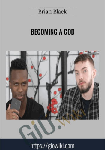 Becoming a God - Brian Black