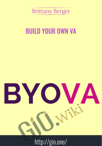 Build Your Own VA – Brittany Berger
