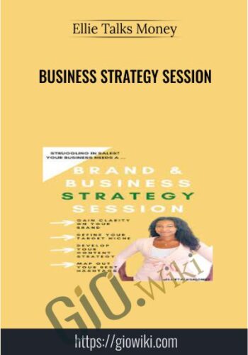 Business Strategy Session By Ellie Talks Money