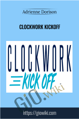 Clockwork Kickoff  – Adrienne Dorison