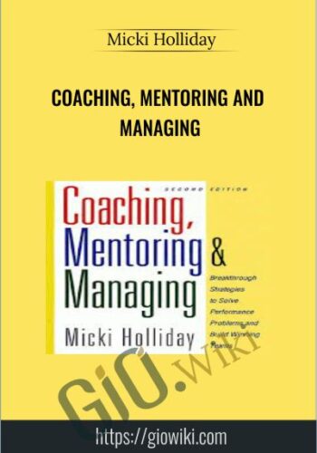 Coaching, Mentoring and Managing - Micki Holliday