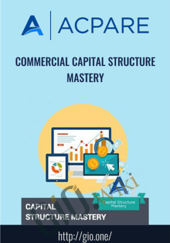 Commercial Capital Structure Mastery - ACPARE