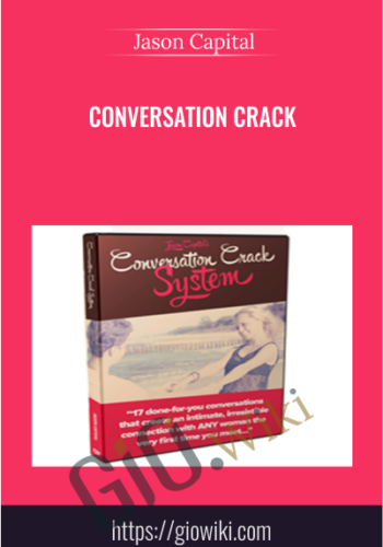 Conversation Crack  -  Jason Capital