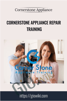 Cornerstone Appliance Repair Training – Business Pro