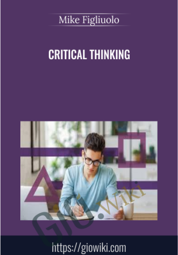 Critical Thinking - Mike Figliuolo