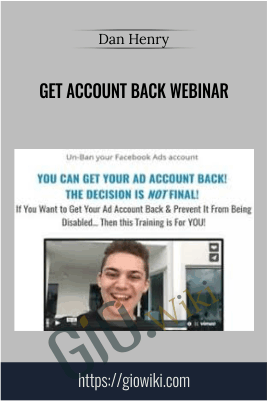 Get Account Back Webinar – Dan Henry