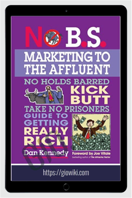 Marketing To The Mass-Affluent – October 08 – Dan Kennedy