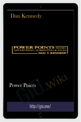 Power Points – Dan Kennedy